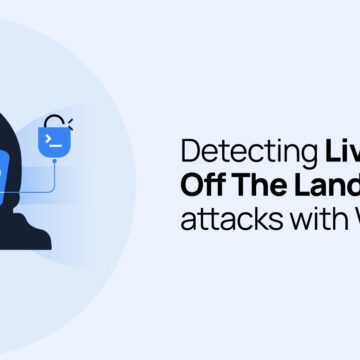 img-758 Cum să detectezi atacurile Living Off The Land cu Wazuh