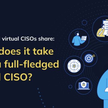 Cum MSP-urile și MSSP-urile oferă servicii vCISO cu CISO bine pregătiți fiind într-un număr scăzut