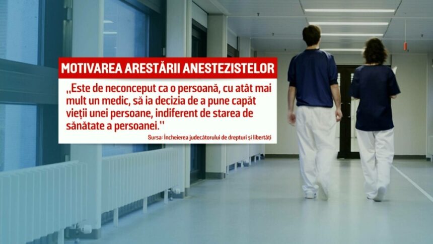 Scandalul anestezistelor arestate: lupta pentru libertate sau justiție?